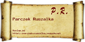 Parczek Ruszalka névjegykártya